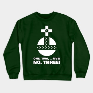 HOLY HAND GRENADE OF ANTIOCH Crewneck Sweatshirt